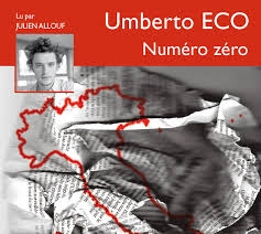 Image du média "NUMÉRO ZÉRO de Umberto ECO"