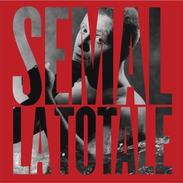 Image du média "SEMAL LA TOTALE de Claude SEMAL"