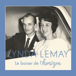 Image du média "LE BAISER DE L'HORIZON de Lynda LEMAY"