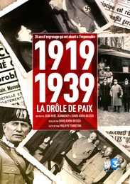 Image du média "1919-1939, LA DRÔLE DE PAIX de Jean-Noël JEANNENEY"