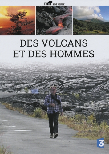 Couverture LE MONDE DE JAMY - DES VOLCANS ET DES HOMMES