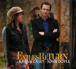 Image du média "EXILES RETURNS de Karan CASEY & JOHN DOYLE"