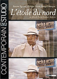 Image du média "L'ÉTOILE DU NORD de Pierre GRANIER-DEFERRE"