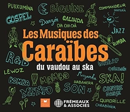 Image du média "LES MUSIQUES DES CARAÏBES DU VAUDOU AU SKA"