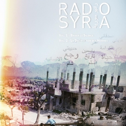 Image du média "RADIO SYRIA de Maëlle GRAND BOSSI ET CYRIL MOSSÉ"