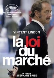 Image du média "LA LOI DU MARCHÉ de Stéphane BRIZÉ"