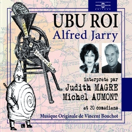 Image du média "UBU ROI de Alfred JARRY"