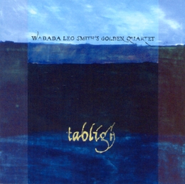 Image du média "TABLIGH de Wadada Leo SMITH'S GOLDEN QUARTET"