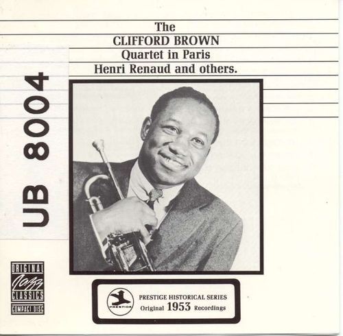 Couverture THE CLIFFORD BROWN QUARTET IN PARIS de Clifford BROWN