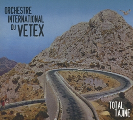 Image du média "TOTAL TAJINE de ORCHESTRE INTERNATIONAL DU VETEX"