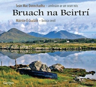 Couverture BRUACH NA BEIRTRÍ de Seán MAC DONNCHADHA & MÁIRTÍN Ó CUALÁIN