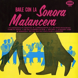 Image du média "BAILE CON LA SONORA MATANCERA de SONORA MATANCERA"