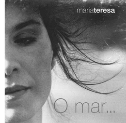 Image du média "O MAR... de Maria TERESA"