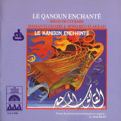 Couverture QANOUN ENCHANTÉ: SOLOS DE CITHARE de Hassan EL GHARBI