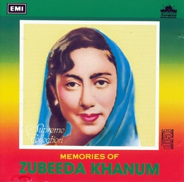 Image du média "MEMORIES OF ZUBEEDA KHANUM de Zubeeda KHANUM"