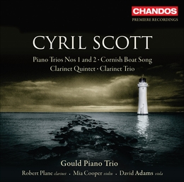 Image du média "PIANO TRIOS N°1&2/ CORNISH BOAT SONG/ CLARINET QUINTET/ CLA de Cyril SCOTT"