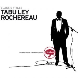 Image du média "CLASSIC TITLES de Tabu Ley ROCHEREAU"