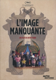 Image du média "L'IMAGE MANQUANTE de Rithy PANH"