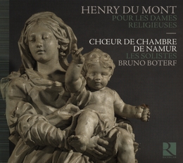 Image du média "POUR LES DAMES RELIGIEUSES: MESSE ROYALE / MOTETS de Henry DUMONT DE THIER"