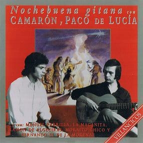 Couverture NOCHEBUENA GITANA CON CAMARON, PACO DE LUCIA de CAMARON DE LA ISLA