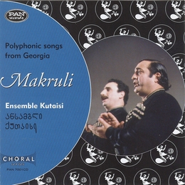 Image du média "MAKRULI: POLYPHONIC SONGS FROM GEORGIA de ENSEMBLE KUTAISI"