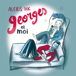 Image du média "GEORGES & MOI de Alexis HK"