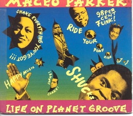 Image du média "LIFE ON PLANET GROOVE de Maceo PARKER"