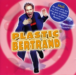 Image du média "PLASTIC BERTRAND de Plastic BERTRAND"