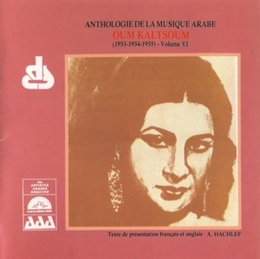 Image du média "ANTHOLOGIE DE LA MUSIQUE ARABE: OUM KALSOUM VI (1933-35) de Om KALSOUM"