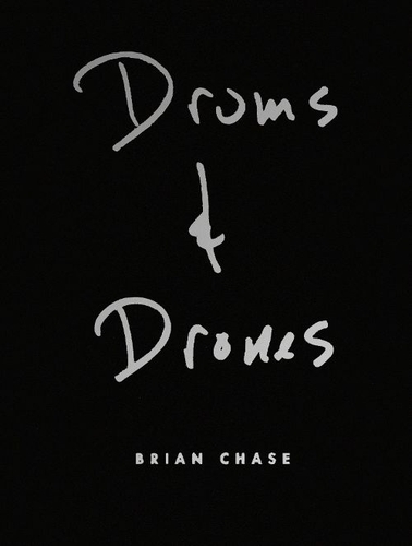 Couverture DRUMS & DRONES de Brian CHASE