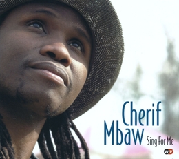 Image du média "SING FOR ME de Cherif MBAW"