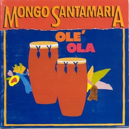 Image du média "OLÉ OLA de Mongo SANTAMARIA"