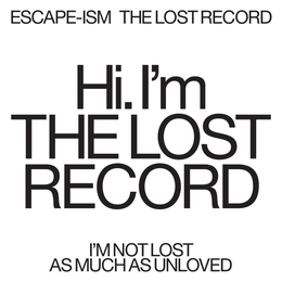 Image du média "THE LOST RECORD de ESCAPE-ISM"