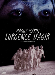 Image du média "MAGUY MARIN : L'URGENCE D'AGIR de David MAMBOUCH"