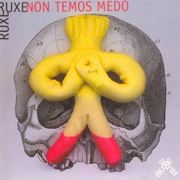 Image du média "NON TEMOS MEDO de RUXE-RUXE"