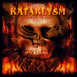 Image du média "SERENITY IN FIRE de KATAKLYSM"