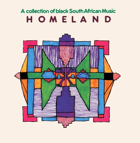 Couverture HOMELAND: A COLLECTION OF BLACK SOUTH AFRICAN MUSIC