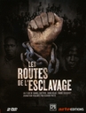 Image du média "LES ROUTES DE L'ESCLAVAGE de Daniel CATTIER"