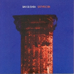 Image du média "SATYRICON de David SHEA"