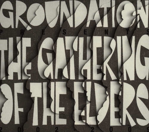 Couverture PRESENTS THE GATHERING OF THE ELDERS de GROUNDATION