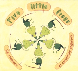 Image du média "FIVE LITTLE FROGS (26 CHANSONS ET COMPTINES ANGLAISES)"