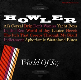 Image du média "WORLD OF JOY de HOWLER"