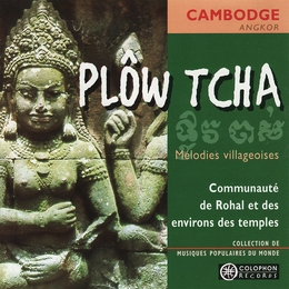 Image du média "CAMBODGE: PLÔW TCHA, MÉLODIES VILLAGEOISES"