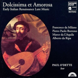 Image du média "DOLCISSIMA ET AMOROSA: EARLY ITALIAN RENAISSANCE LUTE MUSIC"