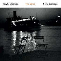 Image du média "THE WIND de Kayhan KALHOR & ERDAL ERZINCAN"