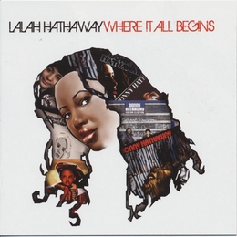 Image du média "WHERE IT ALL BEGINS de Lalah HATHAWAY"