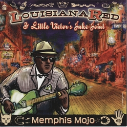 Image du média "MEMPHIS MOJO de LOUISIANA RED & LITTLE VICTOR'S JUKE JOI"