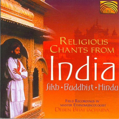 Couverture RELIGIOUS CHANTS FROM INDIA: SIKH, BUDDHIST, HINDU