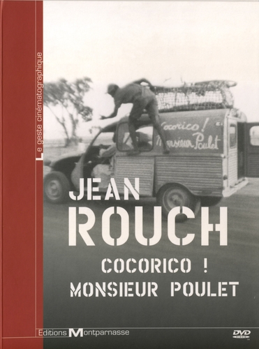 Couverture JEAN ROUCH : COCORICO ! MONSIEUR POULET