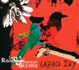 Image du média "LAZAO IZY de Tao RAVAO & VINCENT BUCHER"